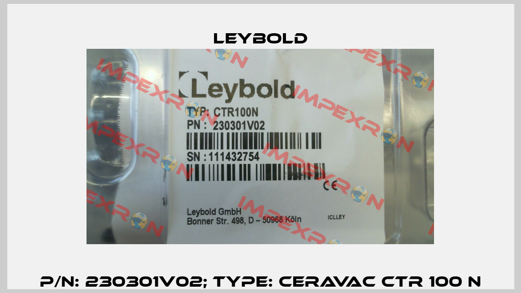 p/n: 230301V02; Type: CERAVAC CTR 100 N Leybold