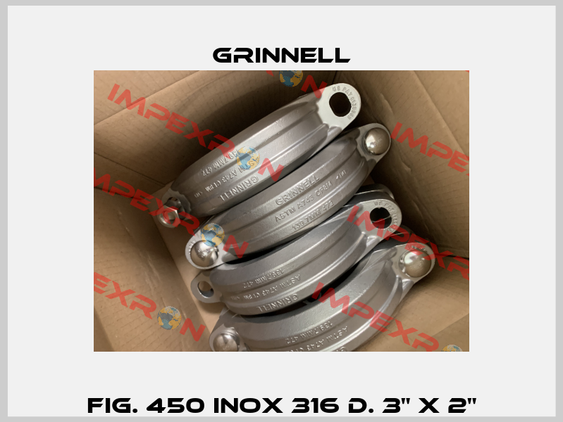FIG. 450 INOX 316 D. 3" X 2" Grinnell
