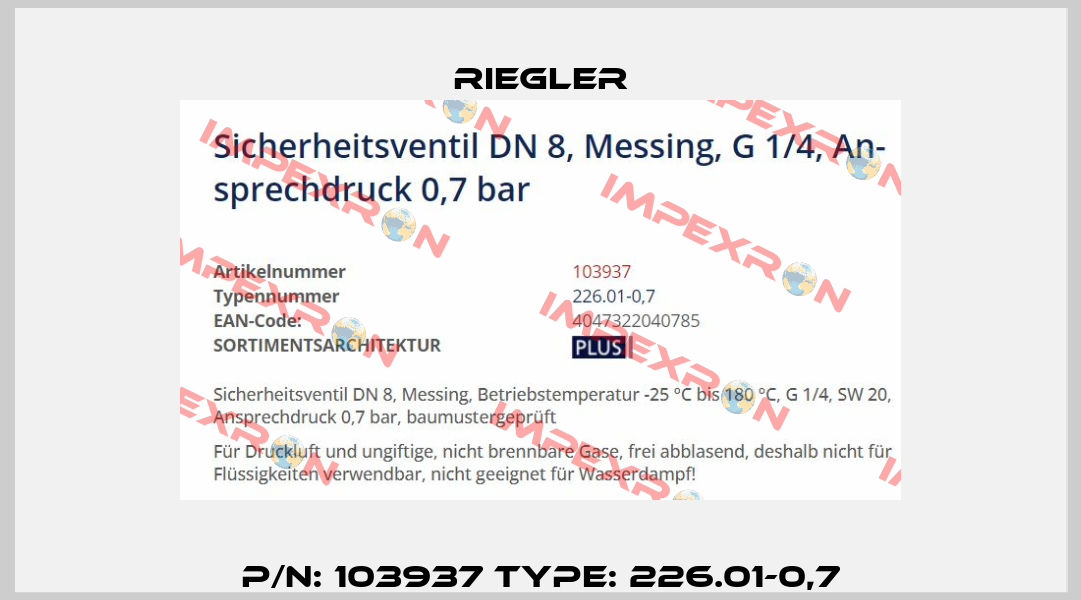 P/N: 103937 Type: 226.01-0,7 Riegler