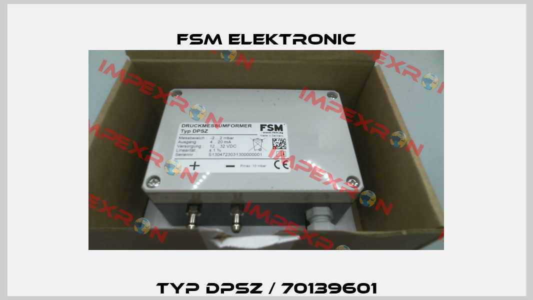 Typ DPSZ / 70139601 FSM ELEKTRONIC