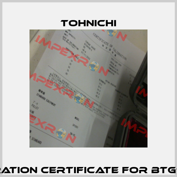 Calibration certificate for BTG90CN-S Tohnichi